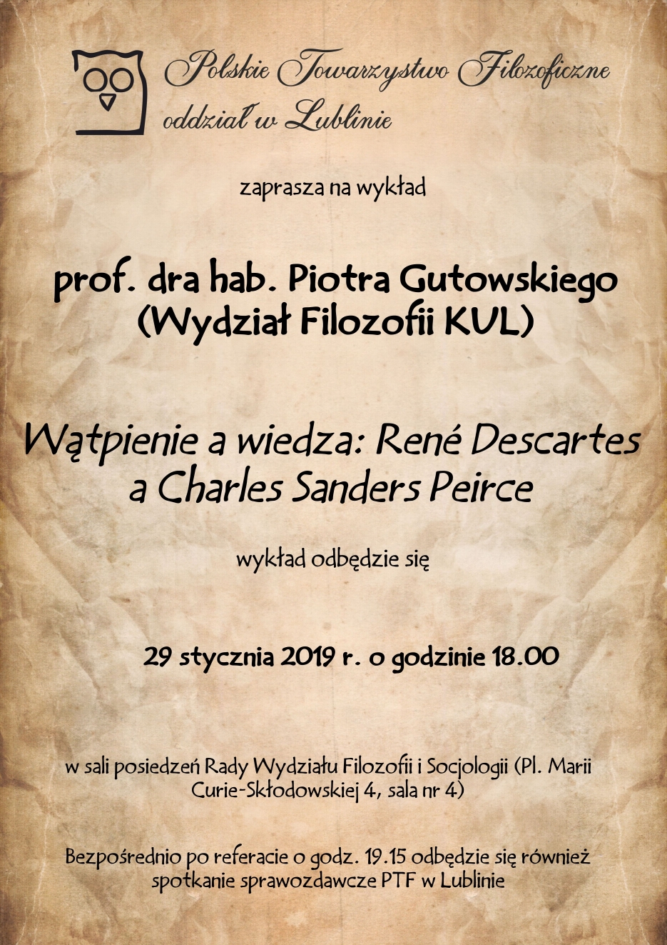 Wątpienie a wiedza: René Descartes a Charles Sanders Peirce - prof. Piotr Gutowski