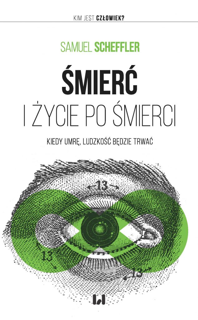 Śmierć i życie po śmierci - Samuel Scheffler