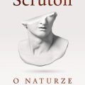 O naturze ludzkiej - Roger Scruton