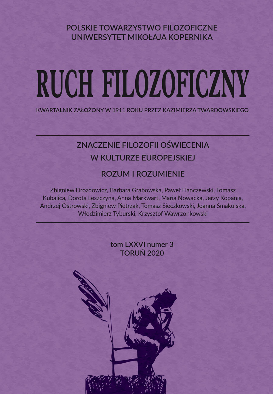 Ruch Filozoficzny Kwartalnik Polskiego Towarzystwa Filozoficznego oraz Instytutu Filozofii Uniwersytetu Mikołaja Kopernika pt. Znaczenie filozofii Oświecenia. Rozum i rozumienie Ruch Filozoficzny Vol 76, No 3 (2020)