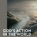 God’s Action in the World. A New Philosophical Analysis – Marek Słomka