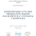 Opiniowanie etyczne projektów badań naukowych z udziałem człowieka