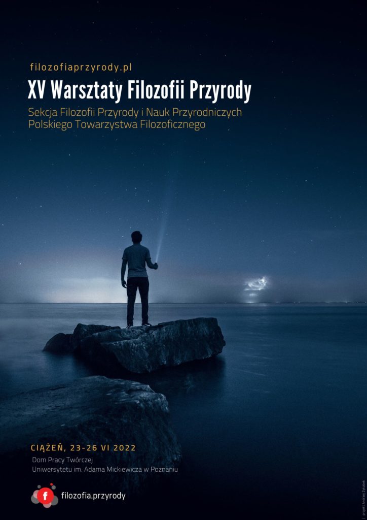 XV Warsztaty Filozofii Przyrody – Ciążeń 2022